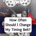 How Often Should I Change My Timing Belt