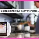 The Ongoing Debate: When to Discontinue Baby Monitor Usage