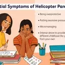 Understanding Helicopter Parenting: Causes, Effects, and Alternatives