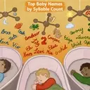 Choosing the Perfect Baby Name: A Syllable Guide