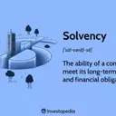Understanding Solvency: Key Concepts for Financial Stability