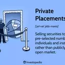 Understanding Private Placements: An Alternative to Public Offerings