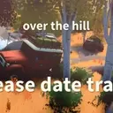 Offroading Game 'Over the Hill' Confirms Release Date After Garnering Over a Million Wishlists