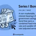 Understanding Series I Bonds: A Guide to Inflation-Protected Investments