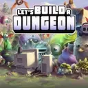 Unleash Your Inner Game Developer: "Let's Build a Dungeon" Arrives in Early Access