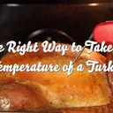 Achieving Perfectly Cooked Turkey: Temperature Guidelines and Recommended Tools