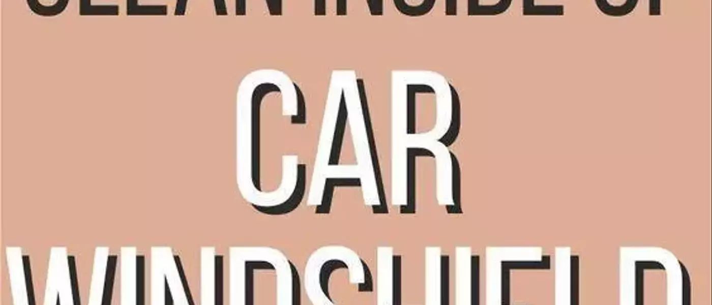 Read More About How To Clean Inside of Car Windshield