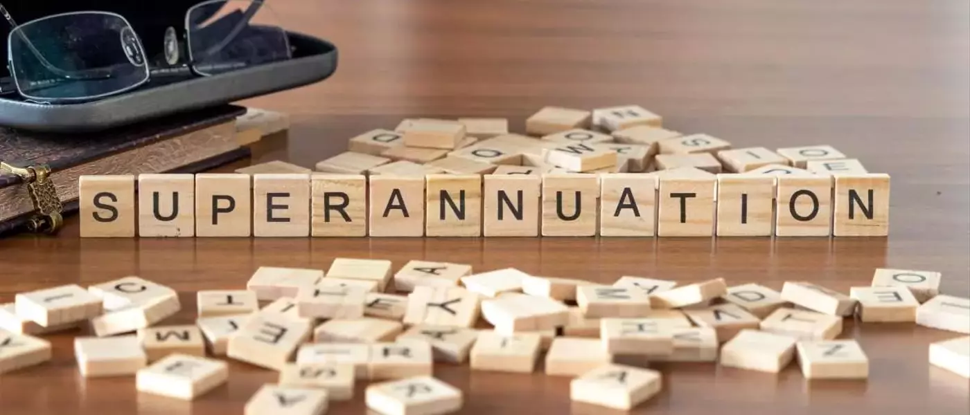 Your Guide to Superannuation in Australia: From How It Works to Building Your Retirement Savings