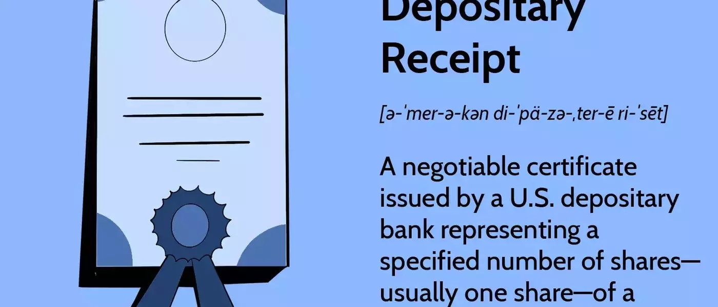 American Depositary Receipts: A Gateway to Global Investing