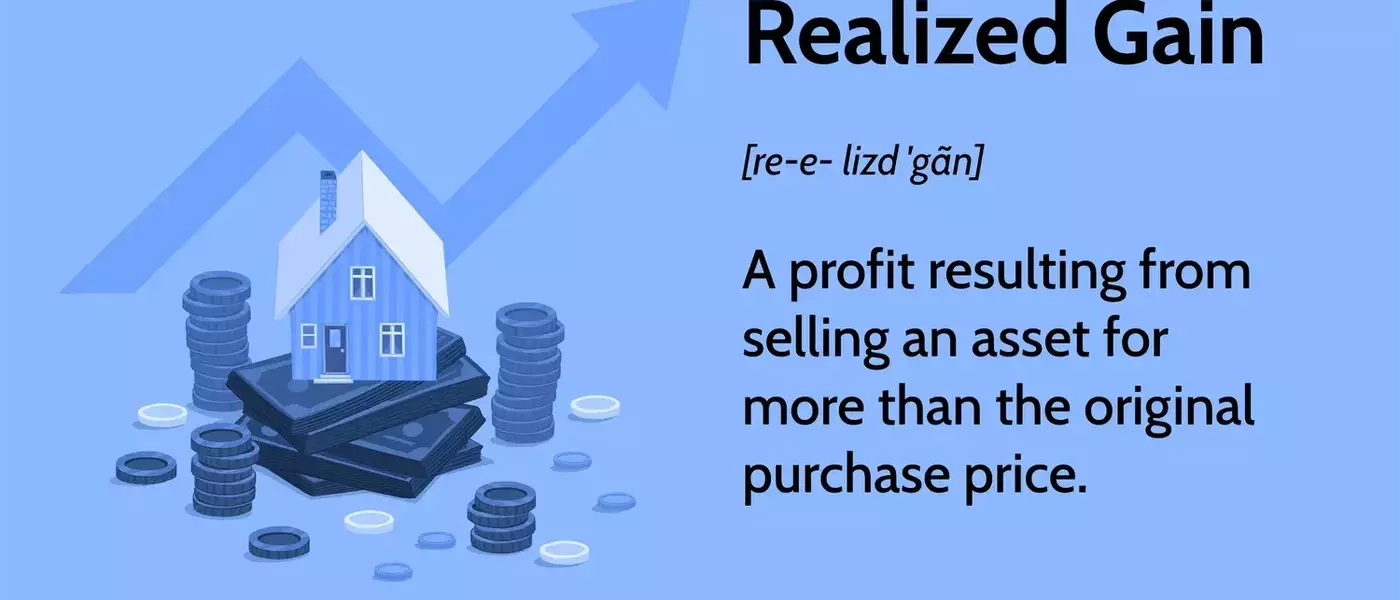 Understanding Realized Gains: Definition, Impact, and Comparison with Unrealized Gains