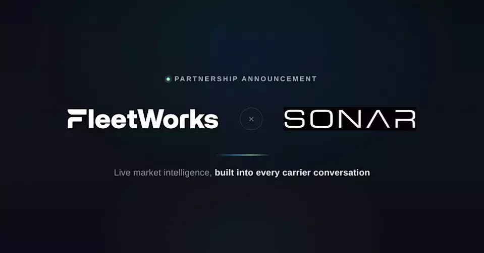 FleetWorks and SONAR Collaborate to Integrate Live Market Intelligence into Agent-Based Freight Operations