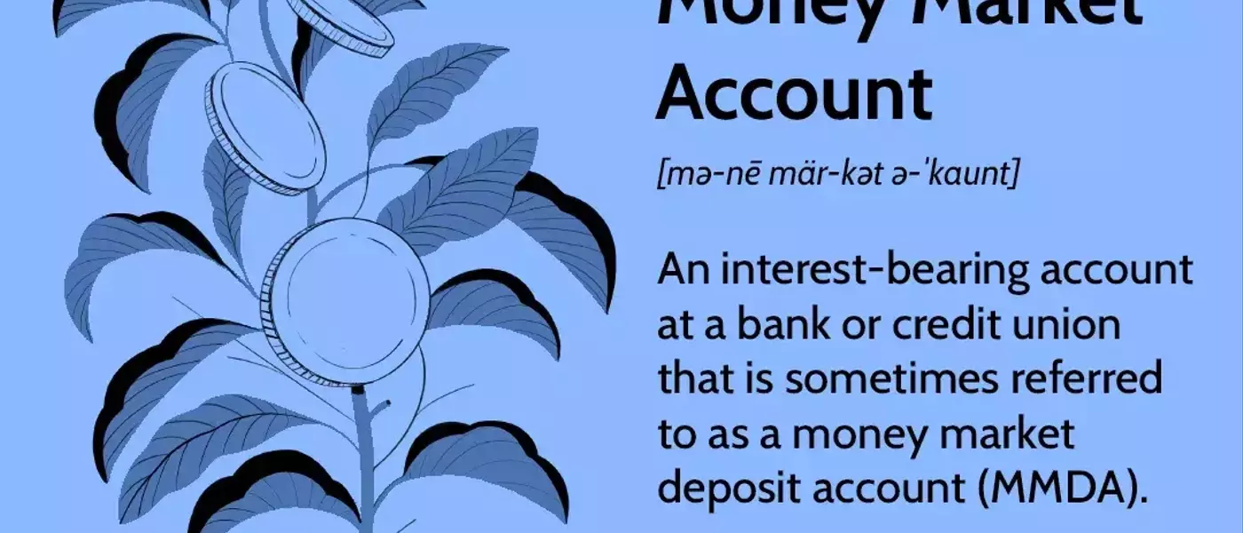 Understanding Money Market Accounts: Features, Benefits, and Comparisons