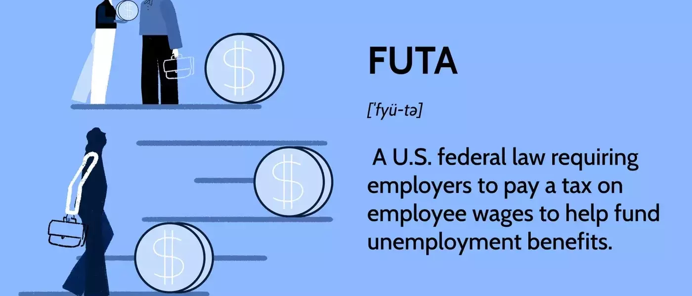 Understanding the Federal Unemployment Tax Act (FUTA)