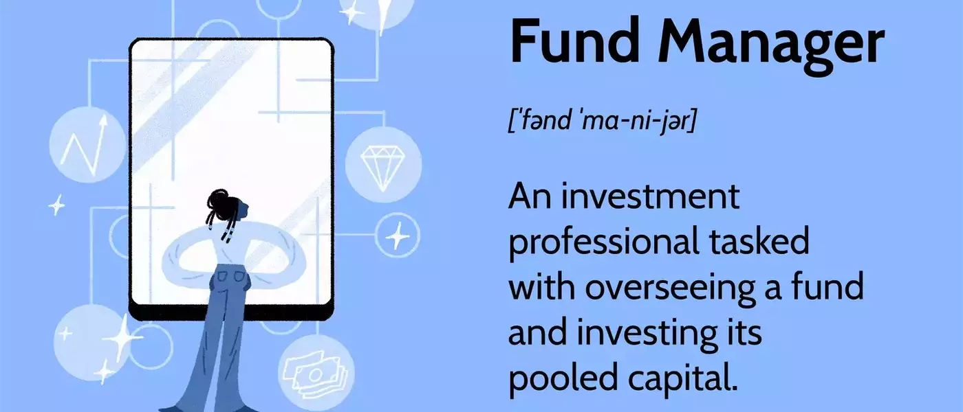 Understanding the Role of a Fund Manager: Responsibilities, Career Paths, and Notable Figures