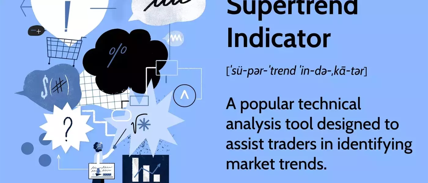 Mastering the Supertrend Indicator for Enhanced Trading